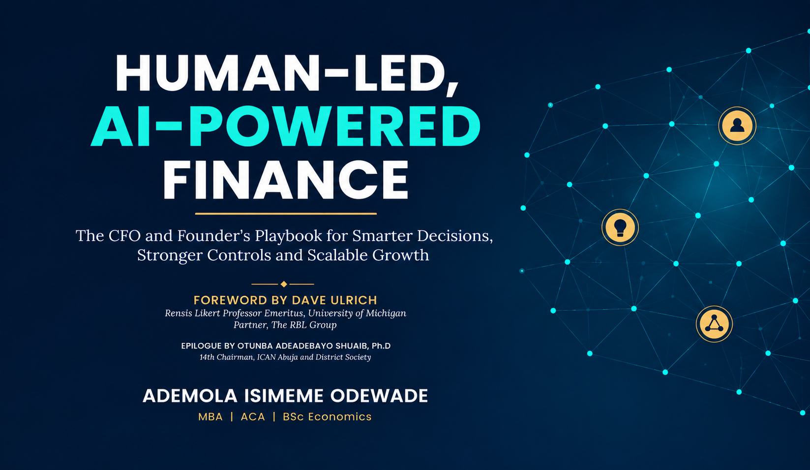 Odewade Unveils New Book on Human Leadership in AI-Powered Finance